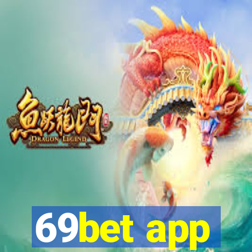 69bet app